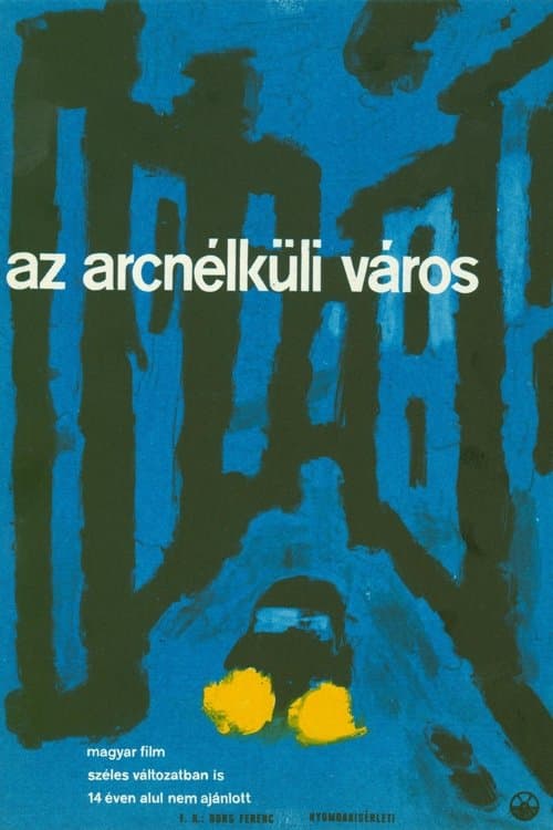 Az arc nélküli városのポスター