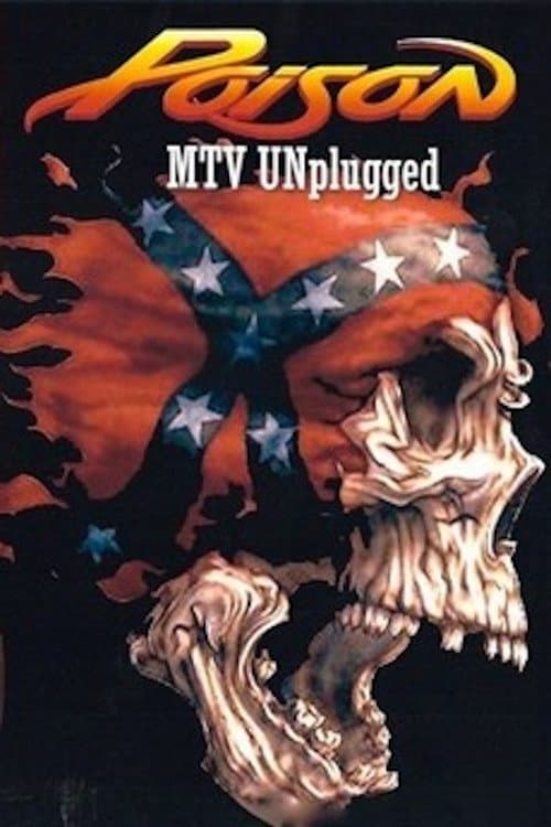 Poison: MTV Unpluggedのポスター