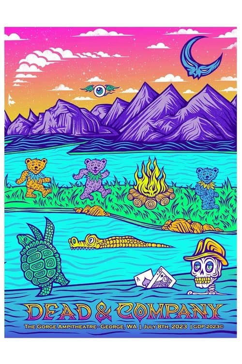 Dead & Company: 2023-07-08 The Gorge Amphitheatre, George, WA, USAのポスター