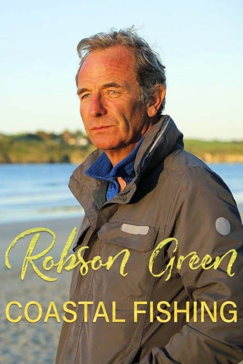 Robson Green: Coastal Fishingのポスター