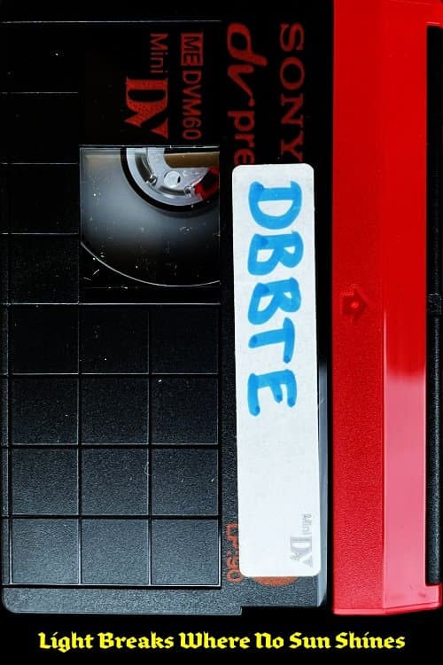 Light Breaks Where No Sun Shinesのポスター