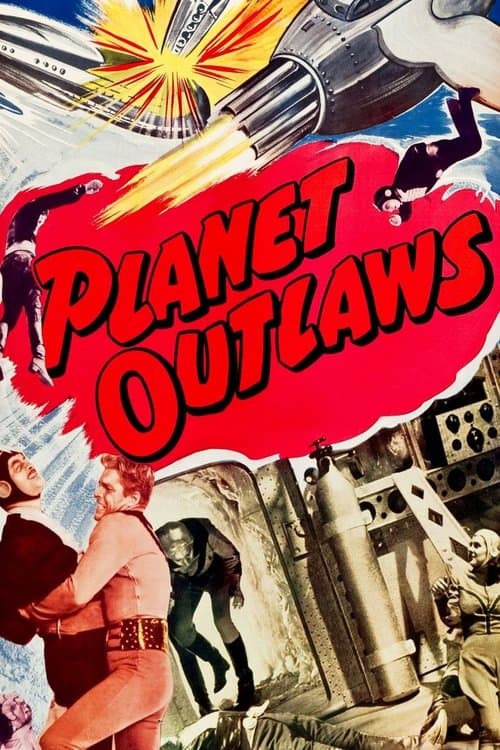 Planet Outlawsのポスター