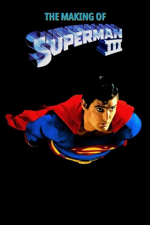 The Making of 'Superman III'のポスター