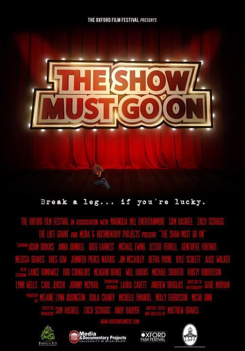 The Show Must Go Onのポスター
