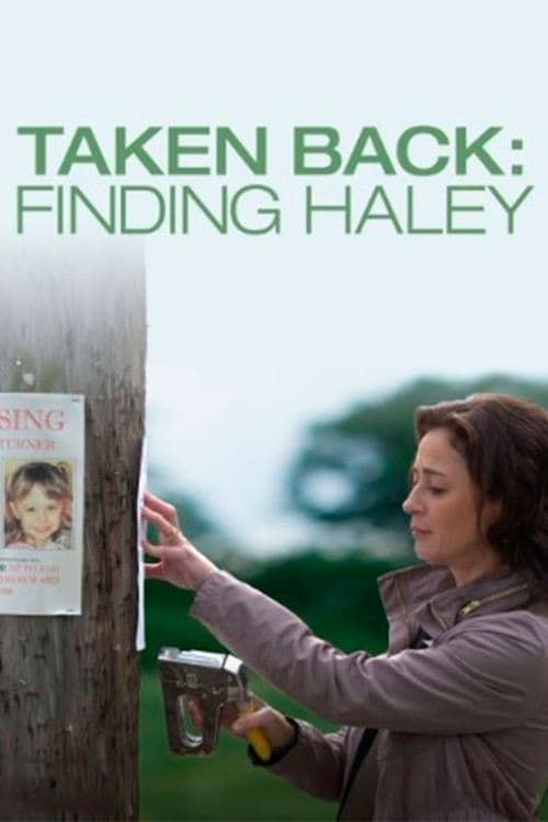 Taken Back: Finding Haleyのポスター