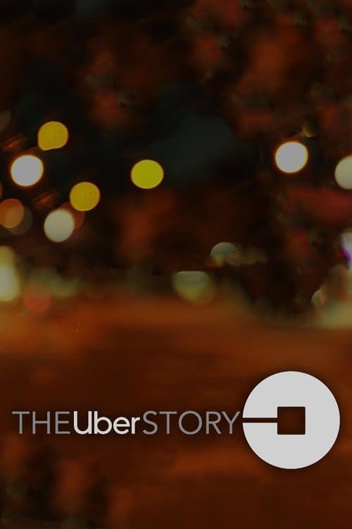 The Uber Storyのポスター