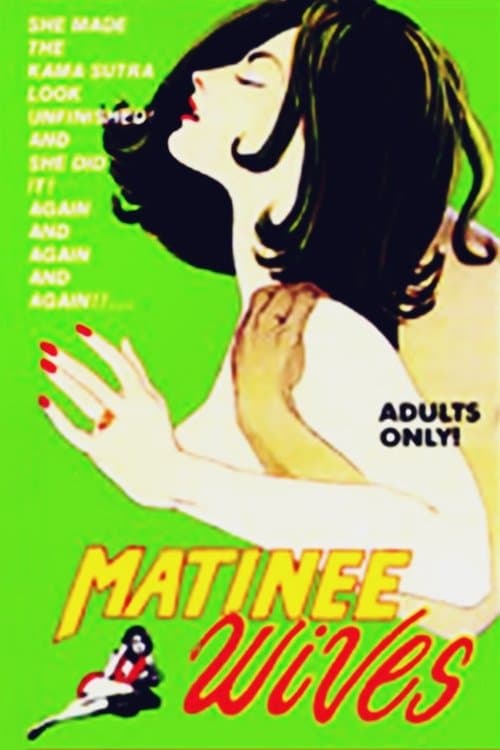 Matinee Wivesのポスター