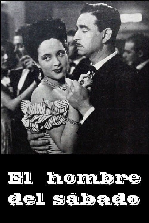El hombre del sábadoのポスター