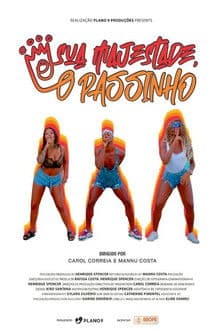 Sua Majestade, o Passinhoのポスター