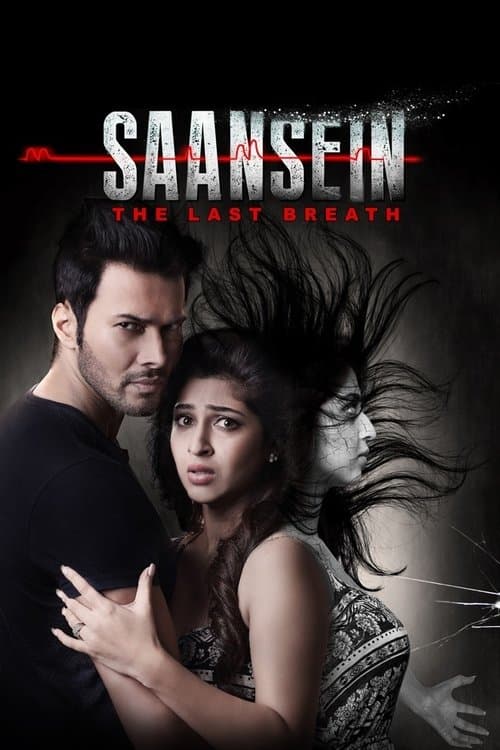 Saansein: The Last Breathのポスター