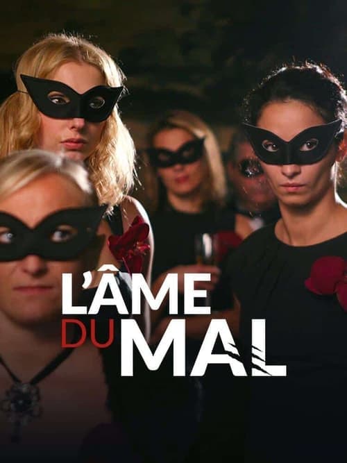L'Âme du malのポスター