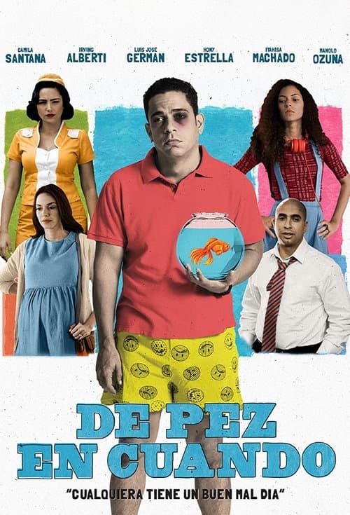 De pez en cuandoのポスター