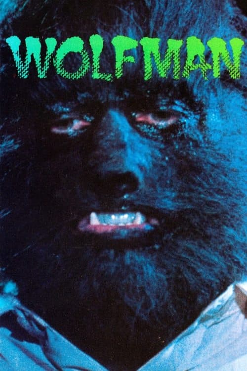 Wolfmanのポスター