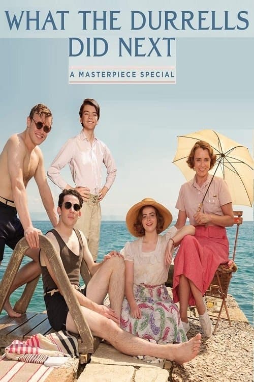 What The Durrells Did Nextのポスター