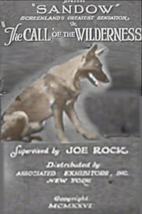 The Call of the Wildernessのポスター