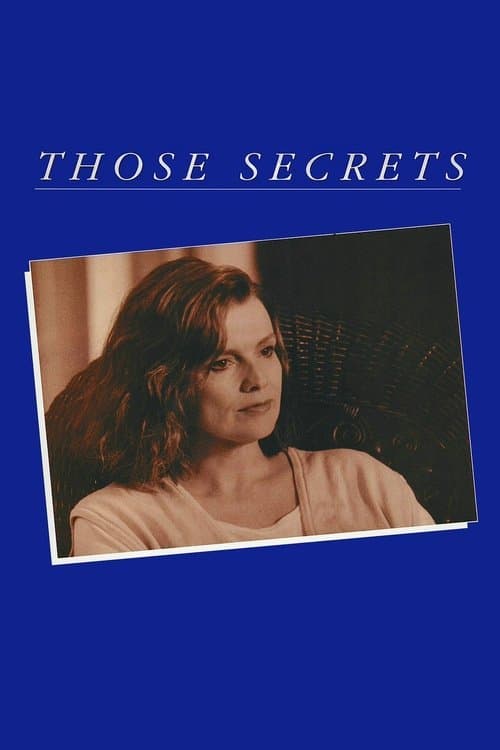 Those Secretsのポスター