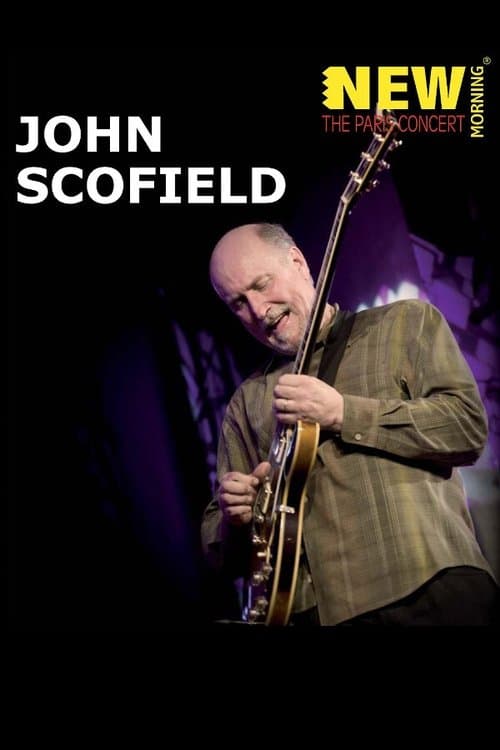 John Scofield: New Morning The Paris Concertのポスター