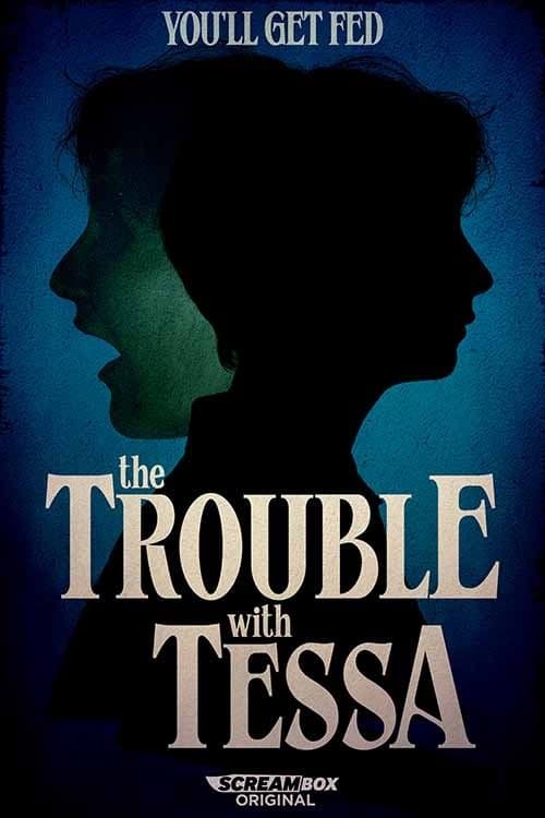 The Trouble With Tessaのポスター