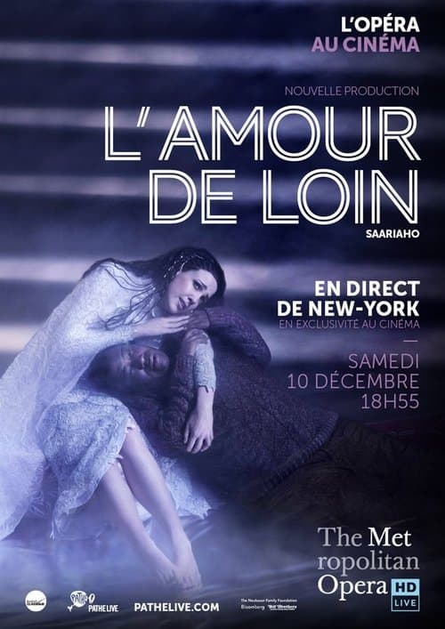 The Metropolitan Opera: L’Amour de Loinのポスター