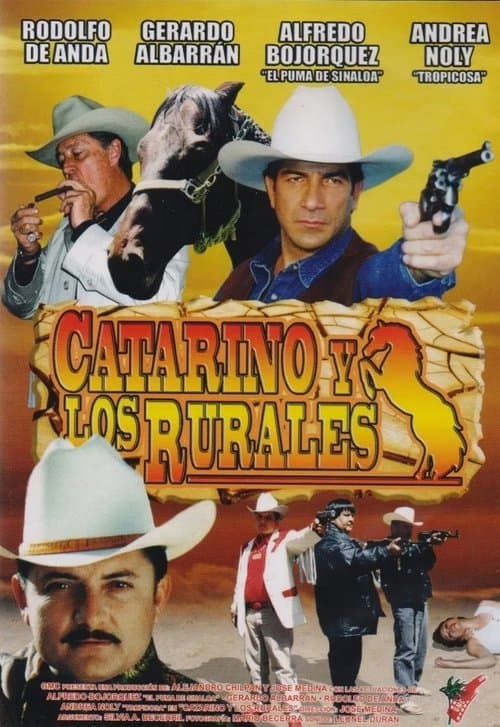 Catarino y los ruralesのポスター