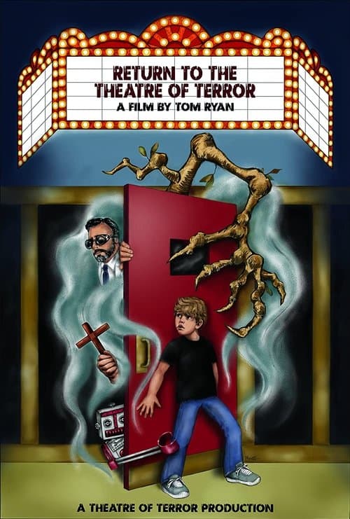 Return to the Theatre of Terrorのポスター