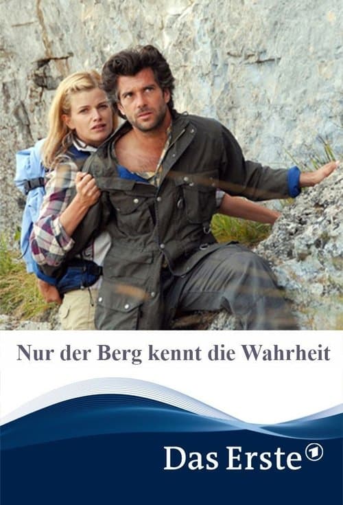 Nur der Berg kennt die Wahrheitのポスター