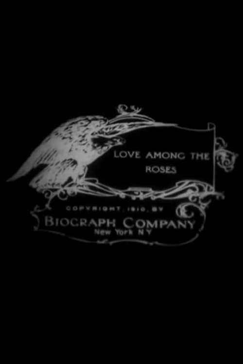 Love Among the Rosesのポスター