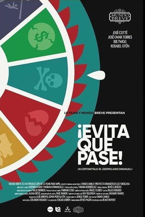 ¡Evita Que Pase!のポスター