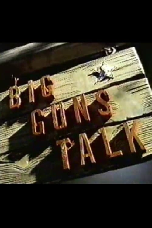 Big Guns Talk: The Story of the Westernのポスター