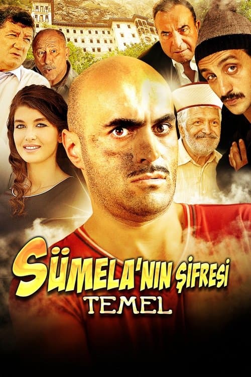 Sümela'nın Şifresi: Temelのポスター