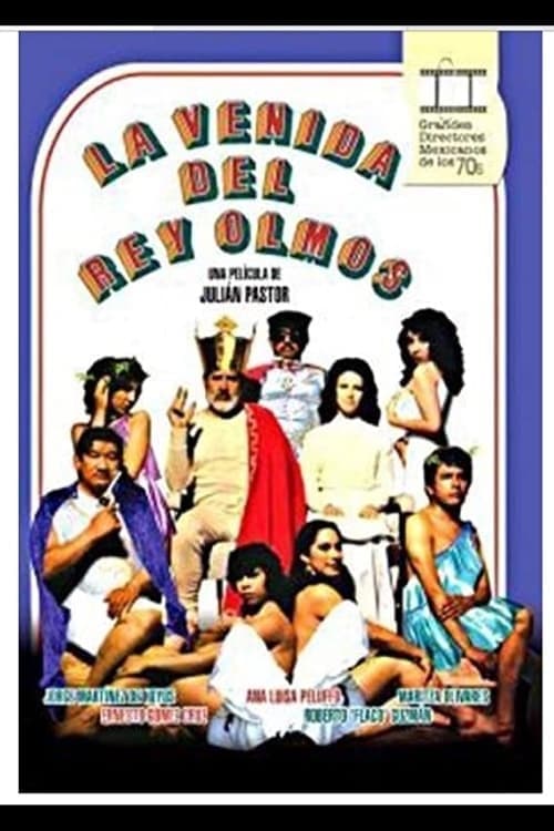 La venida del rey Olmosのポスター