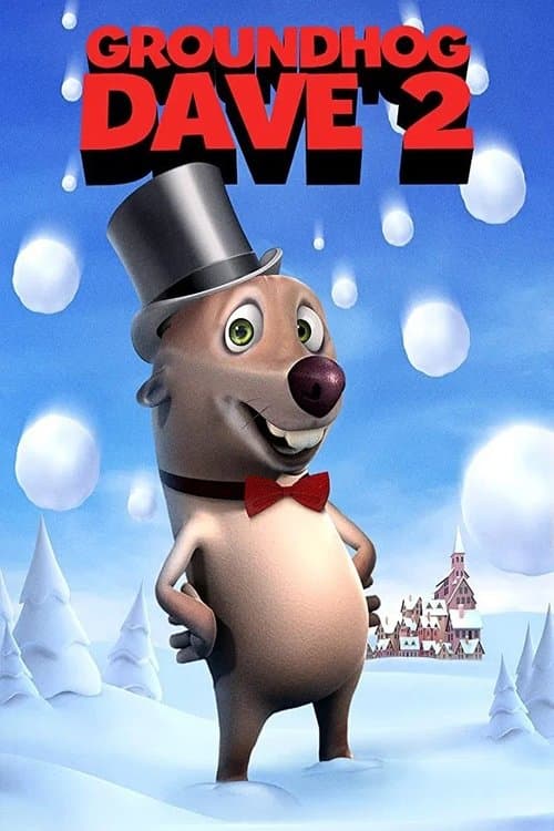 Groundhog Dave 2のポスター