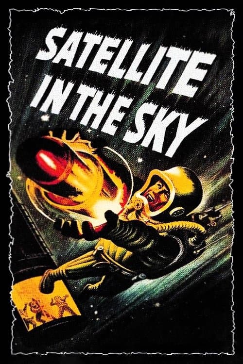 Satellite in the Skyのポスター