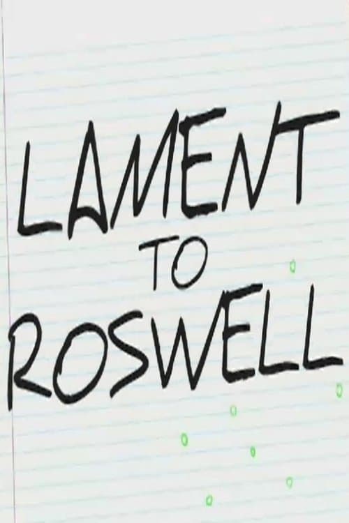 Lament to Roswellのポスター