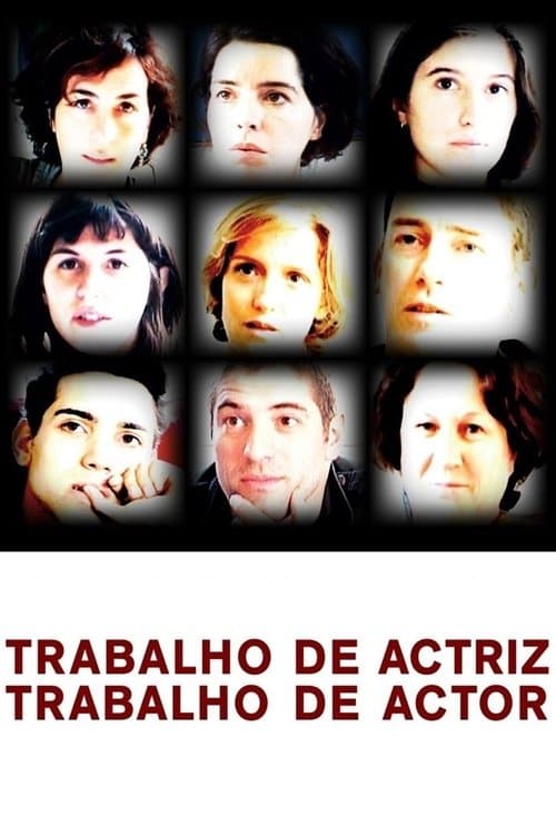 Trabalho de Actriz, Trabalho de Actorのポスター