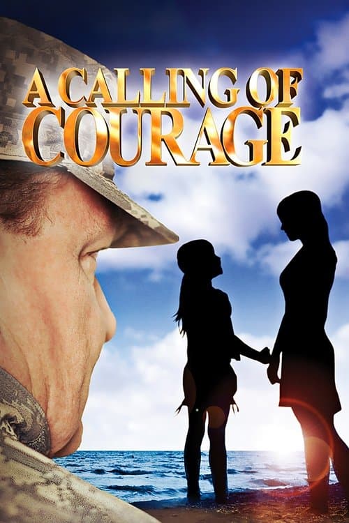 A Calling of Courageのポスター