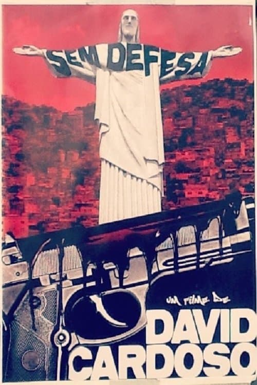 Sem Defesaのポスター