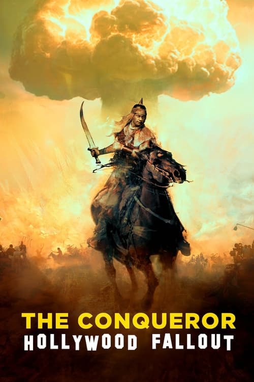 The Conqueror: Hollywood Falloutのポスター