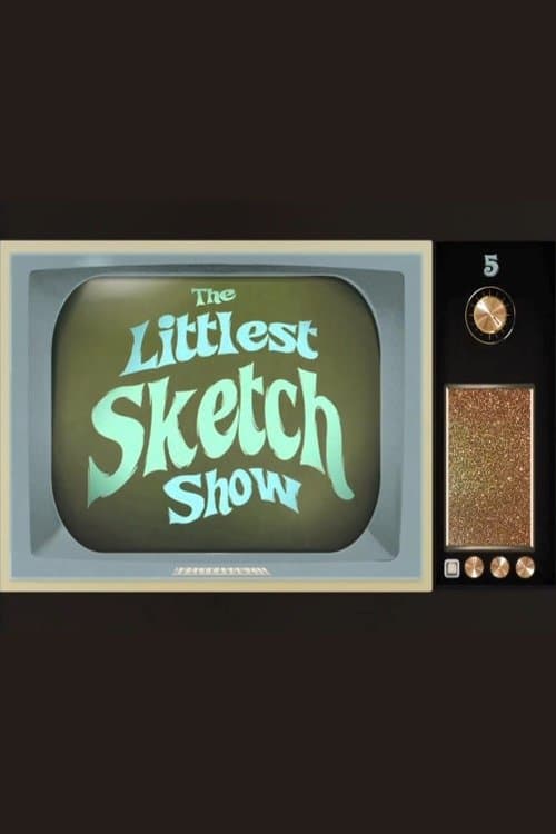 The Littlest Sketch Showのポスター