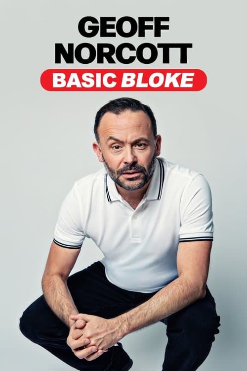 Geoff Norcott: Basic Blokeのポスター