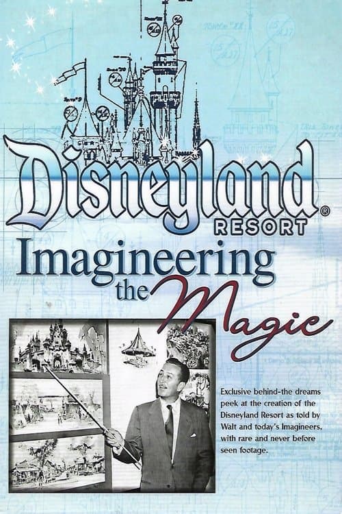 Disneyland Resort: Imagineering The Magicのポスター