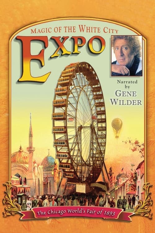 EXPO: Magic of the White Cityのポスター