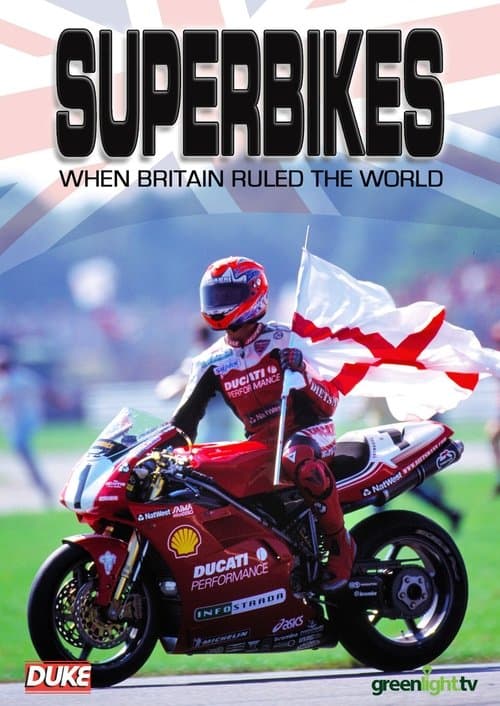 Superbikes: When Britain Ruled The Worldのポスター