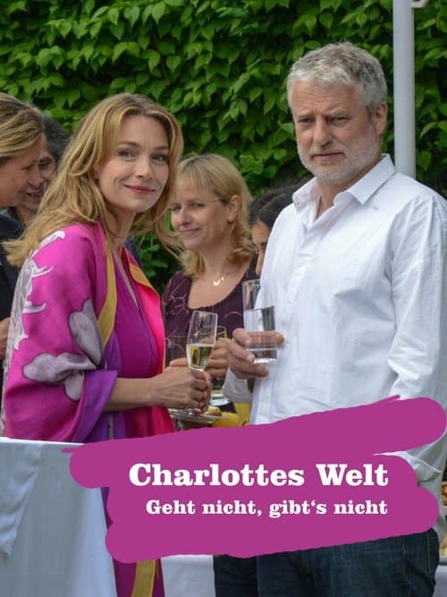 Charlottes Welt - Geht nicht, gibt's nichtのポスター