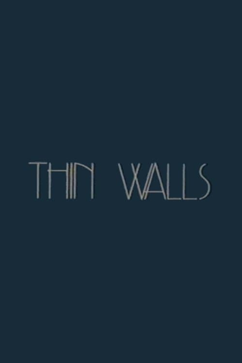 Thin Wallsのポスター