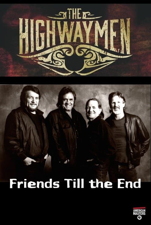 The Highwaymen: Friends Till the Endのポスター