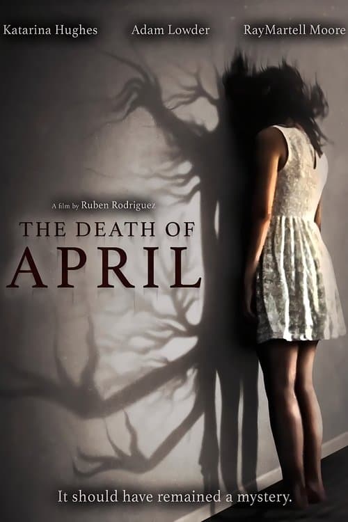 The Death of Aprilのポスター