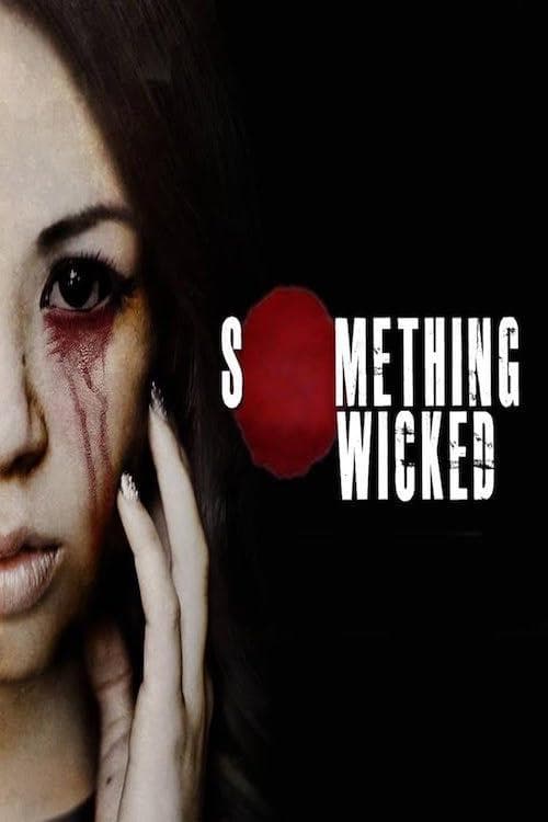 Something Wickedのポスター