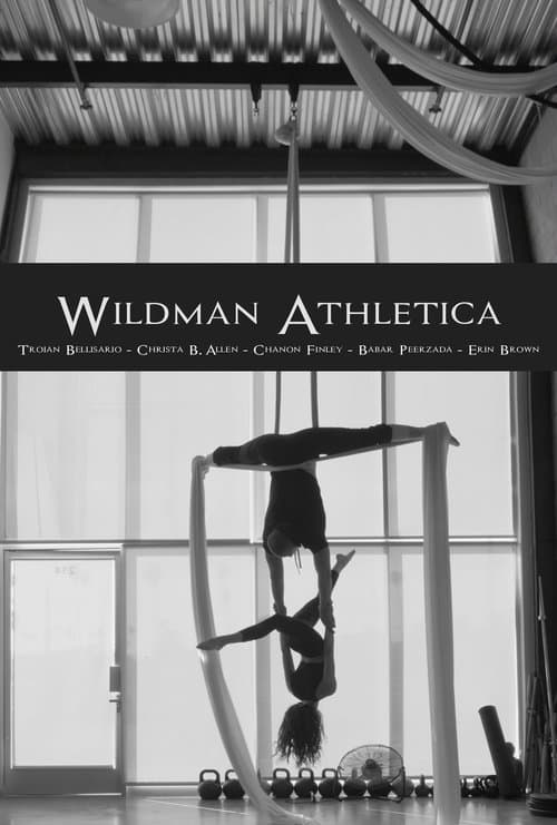 Wildman Athleticaのポスター