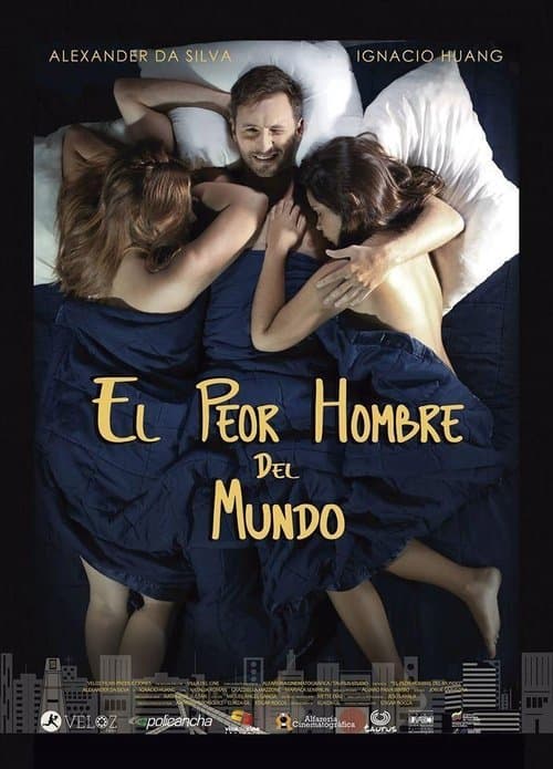 El peor hombre del mundoのポスター